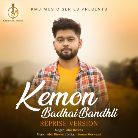 Kemon Badhai Bandhli Reprise | Boomplay Music