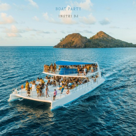 Boat Party | Boomplay Music