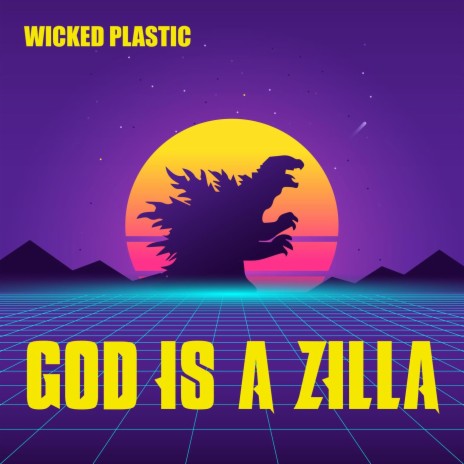 God Is a Zilla (Steve Burnette Remix Edit)