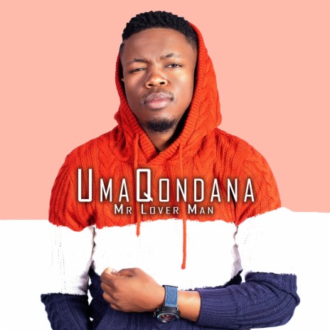 UmaQondana | Boomplay Music