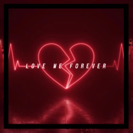 Love Me Forever (808s & Heartbreak Instrumental) | Boomplay Music