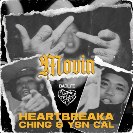 Movin ft. Ching & YSN Cal | Boomplay Music