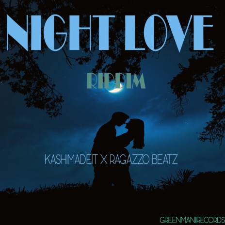 Night Love Riddim (Dancehall) ft. Ragazzo Beatz