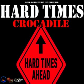 Hard Times lyrics | Boomplay Music