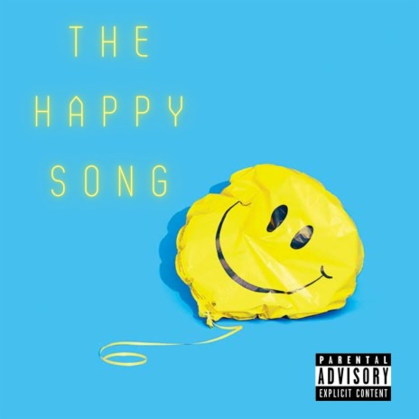 The Happy Song | Boomplay Music