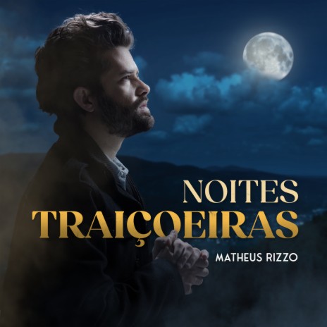 Noites Traiçoeiras | Boomplay Music