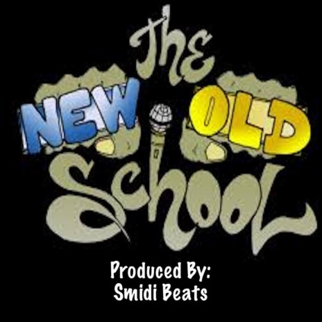 New Old School | Boomplay Music