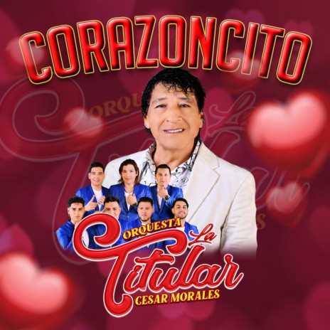 Corazoncito | Boomplay Music