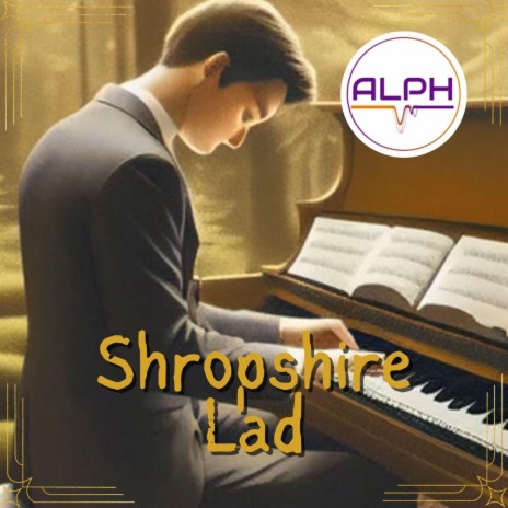 Shropshire Lad | Boomplay Music