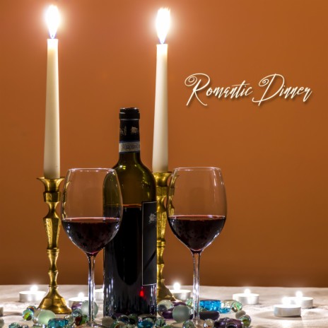 Romantic Dinner | Boomplay Music