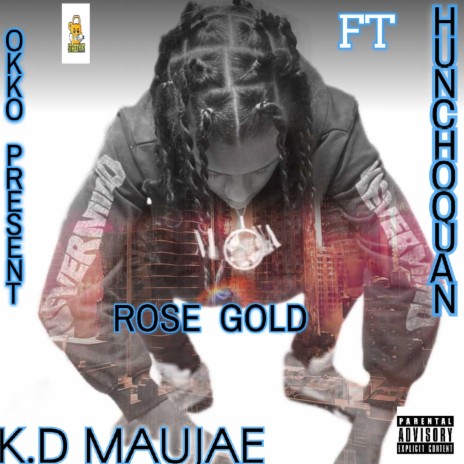 Rose Gold ft. KD.MAUJAE | Boomplay Music