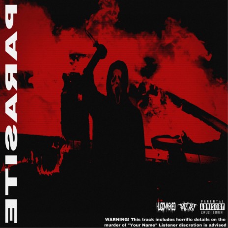 Parasite (Special Version) ft. TAZ-187 | Boomplay Music