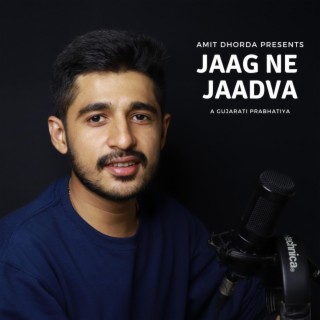 Jaag Ne Jaadva