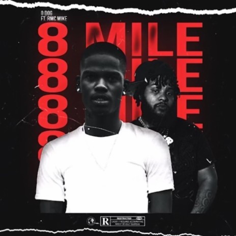 8 Mile (feat. RMC Mike) | Boomplay Music