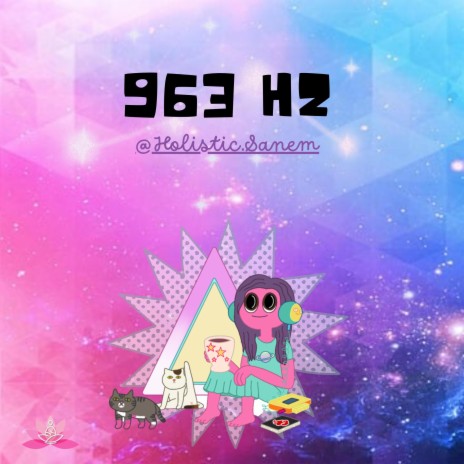 963Hz (Sanando Ando) | Boomplay Music