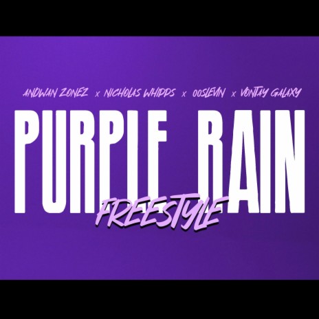 PURPLE RAIN FREESTYLE | Boomplay Music