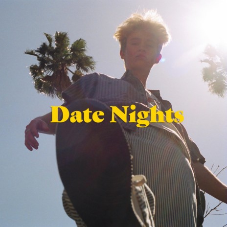 Date Nights | Boomplay Music