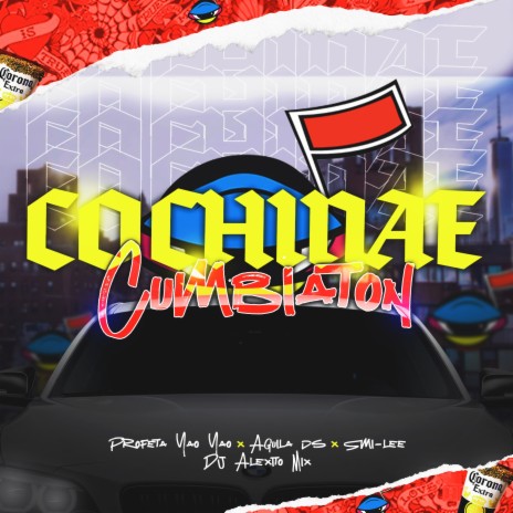 Cochinae (Remix Cumbiaton) ft. Smi-Lee, Aguila DS & Profeta Yao Yao | Boomplay Music