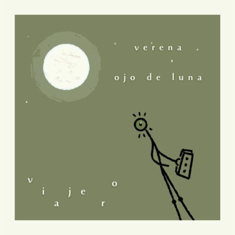 Viajero ft. Ojo de Luna | Boomplay Music