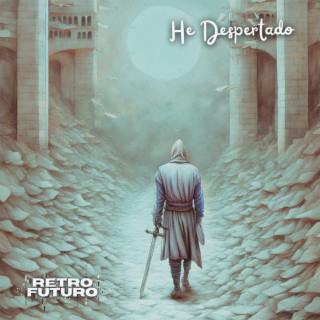 He Despertado lyrics | Boomplay Music