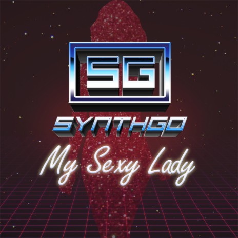 My Sexy Lady | Boomplay Music