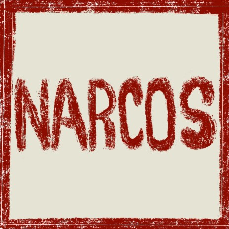 NARCOS | Boomplay Music