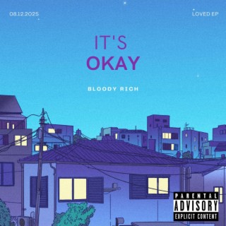 ITS OKAY lyrics | Boomplay Music