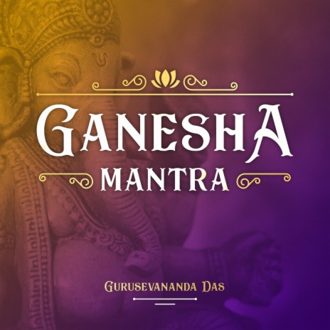 Ganesha Mantra | Boomplay Music