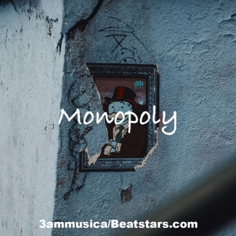 Monopoly (Instrumental) | Boomplay Music