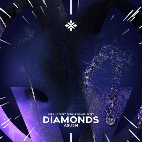 diamonds - sped up + reverb ft. fast forward >> & Tazzy | Boomplay Music