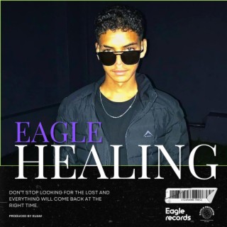 Eagle Healing, Vol. 1