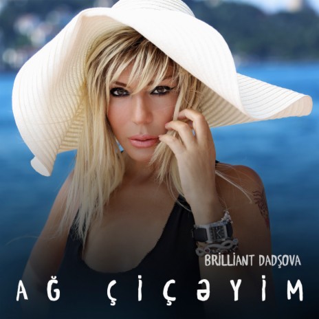 Ağ Çiçəyim | Boomplay Music