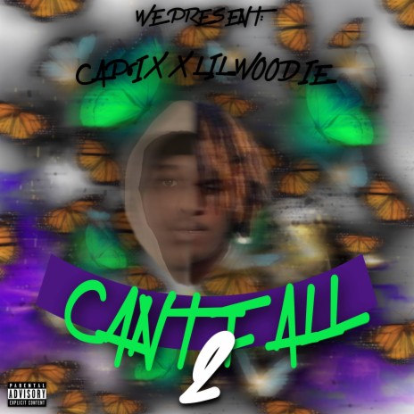 Can't Fall ft. Lil_Woodie_