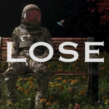 LOSE ft. R8 | Boomplay Music