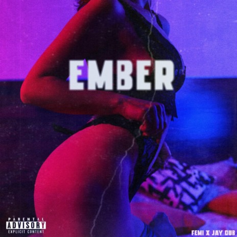 Ember ft. Femi | Boomplay Music