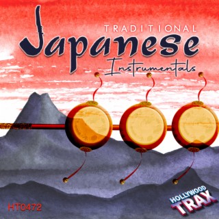 TRADITIONAL JAPANESE INSTRUMENTALS