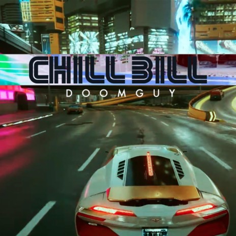 Chill Bill (Bedandclouds Remix) ft. Bedandclouds