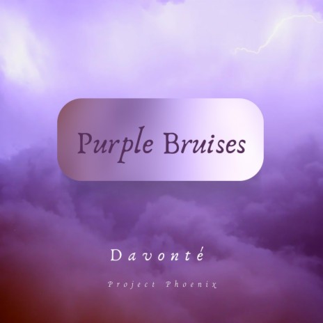 Purple Bruises | Boomplay Music