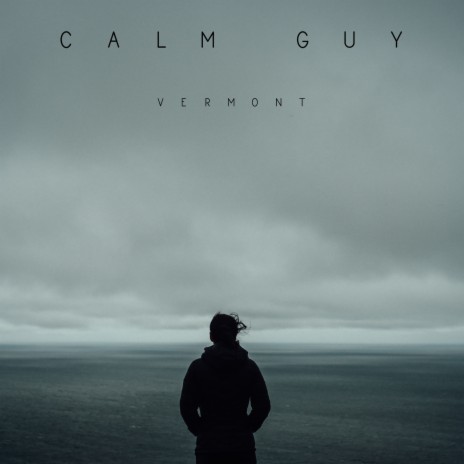 Calm Guy | Boomplay Music