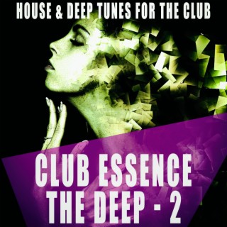 Club Essence: the Deep, Vol. 2