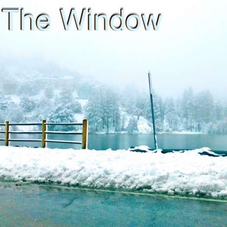 The Window | Boomplay Music