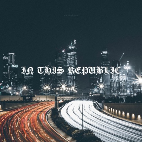 In This Republic | Boomplay Music