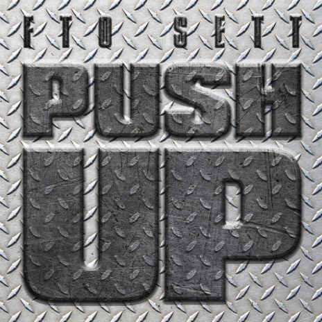 Push Up | Boomplay Music