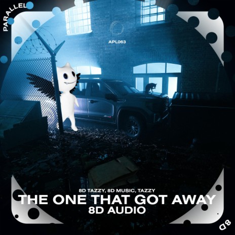 The One That Got Away - 8D Audio ft. surround. & Tazzy | Boomplay Music