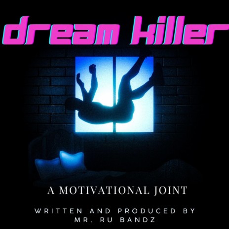 DREAM KILLER | Boomplay Music