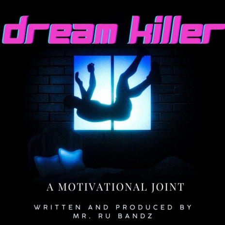 DREAM KILLER