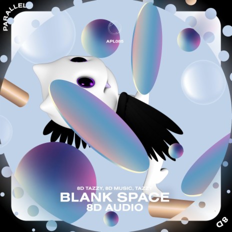 Blank Space - 8D Audio ft. surround. & Tazzy