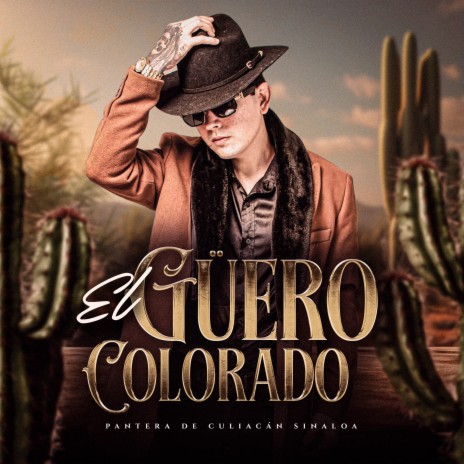 El Güero Colorado | Boomplay Music