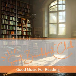 Good Music for Reading