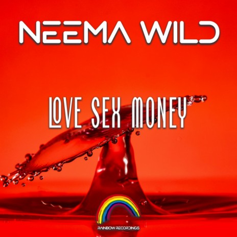 Love Sex Money | Boomplay Music